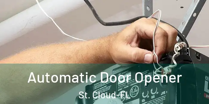 Automatic Door Opener St. Cloud-FL