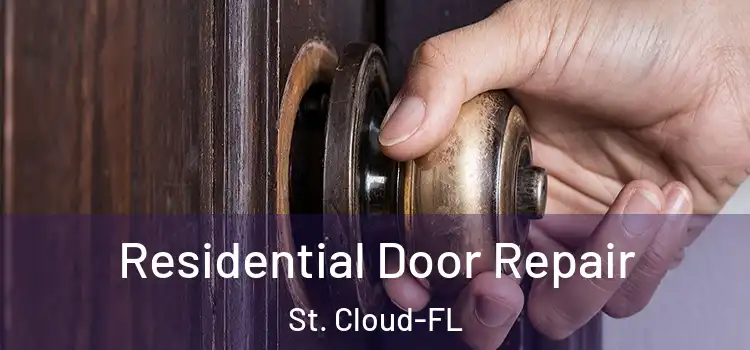 Residential Door Repair St. Cloud-FL