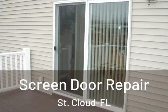 Screen Door Repair St. Cloud-FL